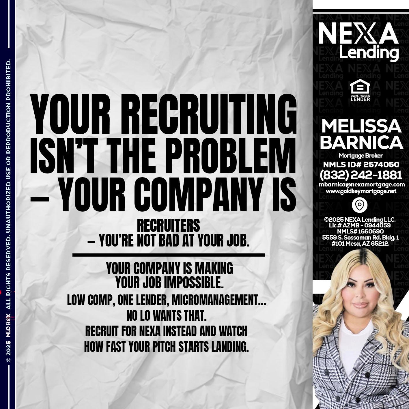 YOUR RECRUITING - Melissa Barnica -Mortgage Broker
