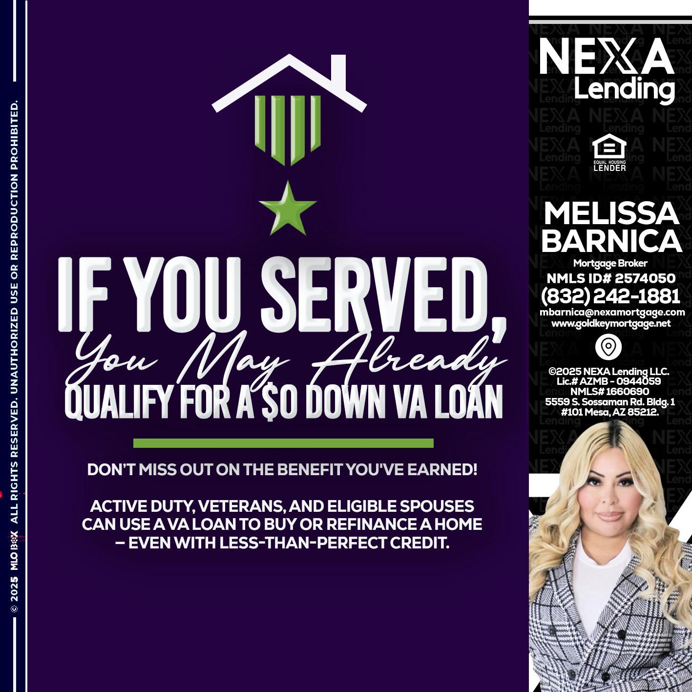 IF YOU SERVED - Melissa Barnica -Mortgage Broker