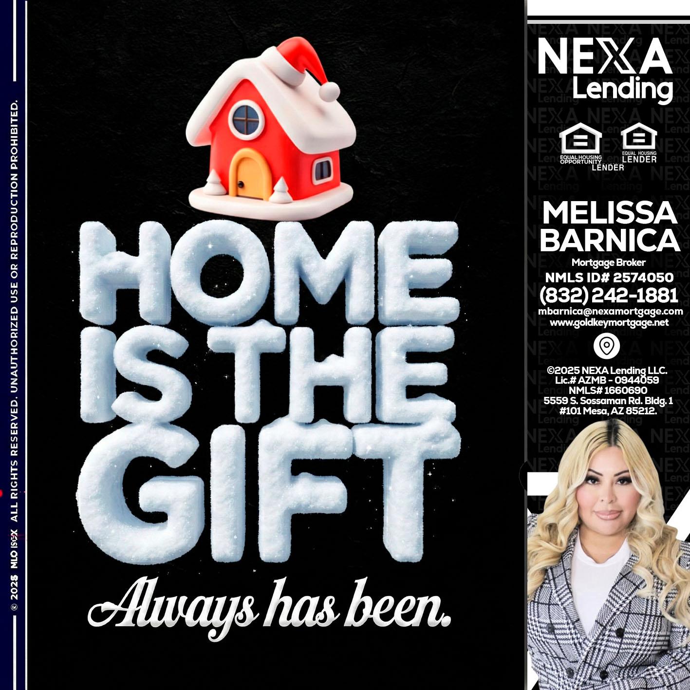 home is the gift - Melissa Barnica -Mortgage Broker