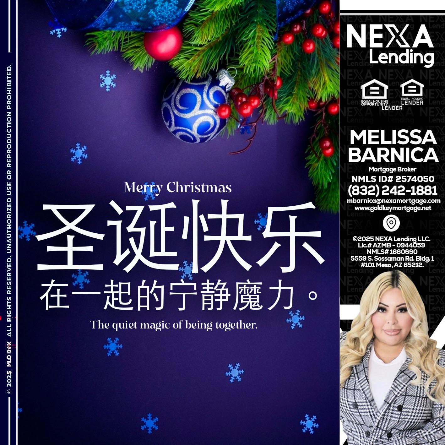 圣诞快乐 在一起的宁静魔力。 - Melissa Barnica -Mortgage Broker