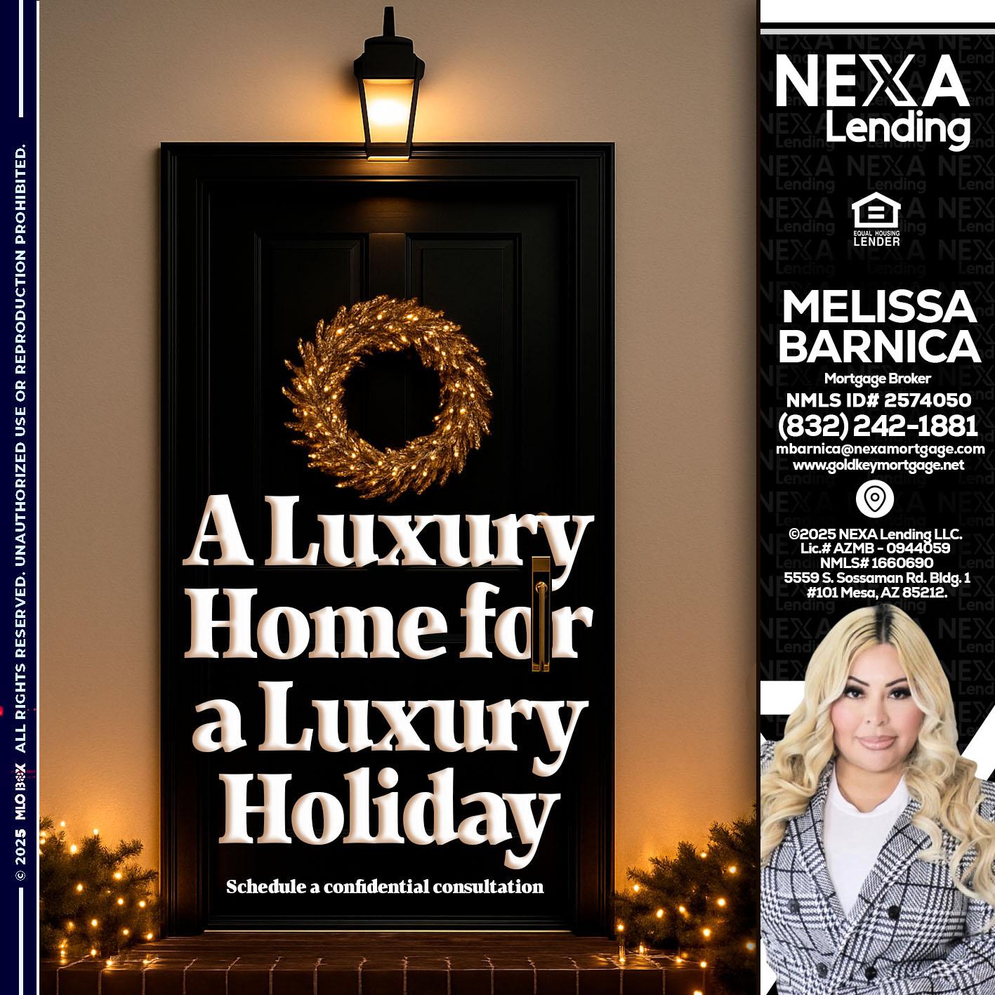 A LUXURY HOME - Melissa Barnica -Mortgage Broker