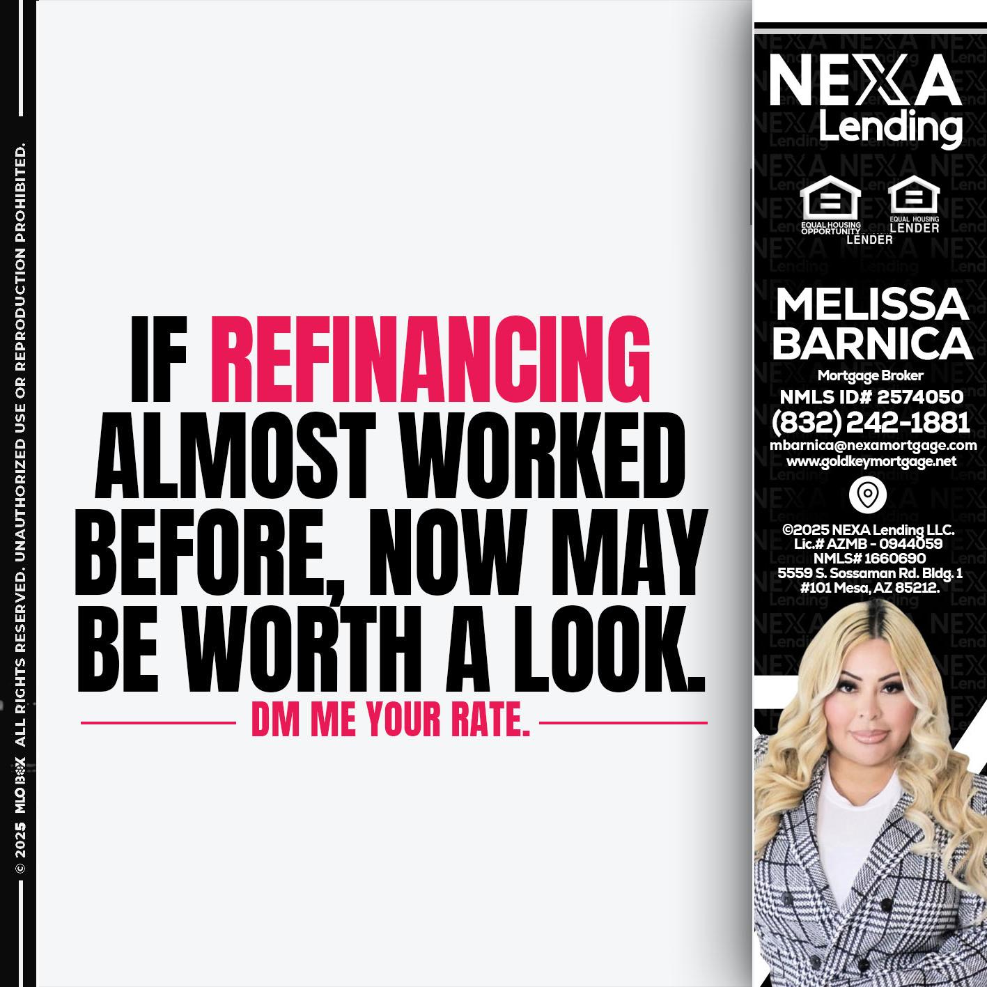 if refinancing - Melissa Barnica -Mortgage Broker
