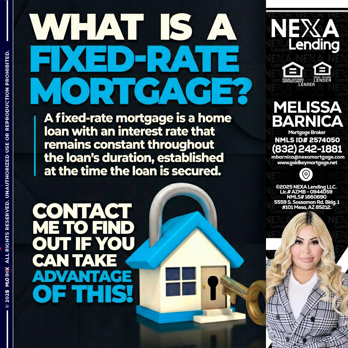 WHAT IS  A FIXED - Melissa Barnica -Mortgage Broker
