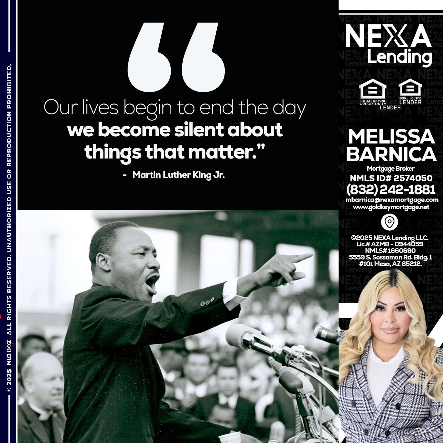 our lives MLK DAY - Melissa Barnica -Mortgage Broker