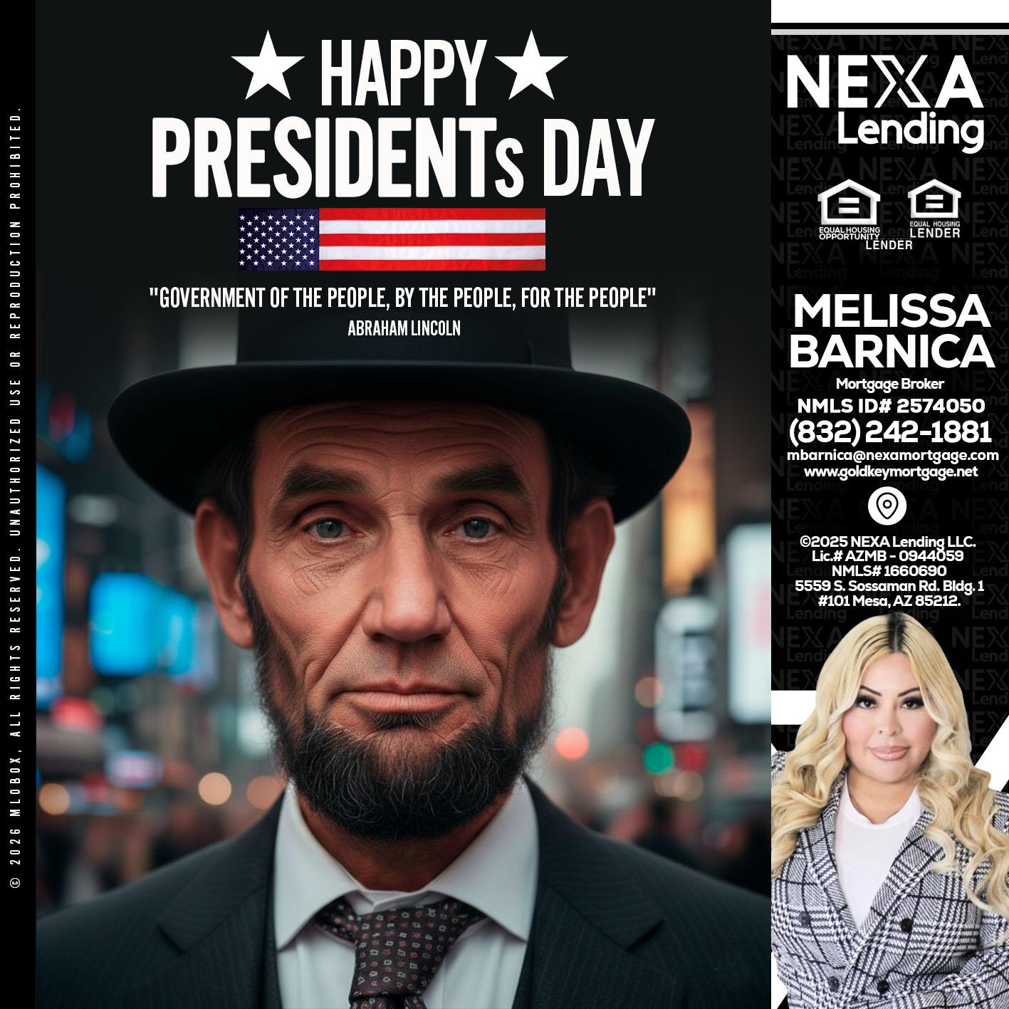 PRESIDENTS DAY - Melissa Barnica -Mortgage Broker