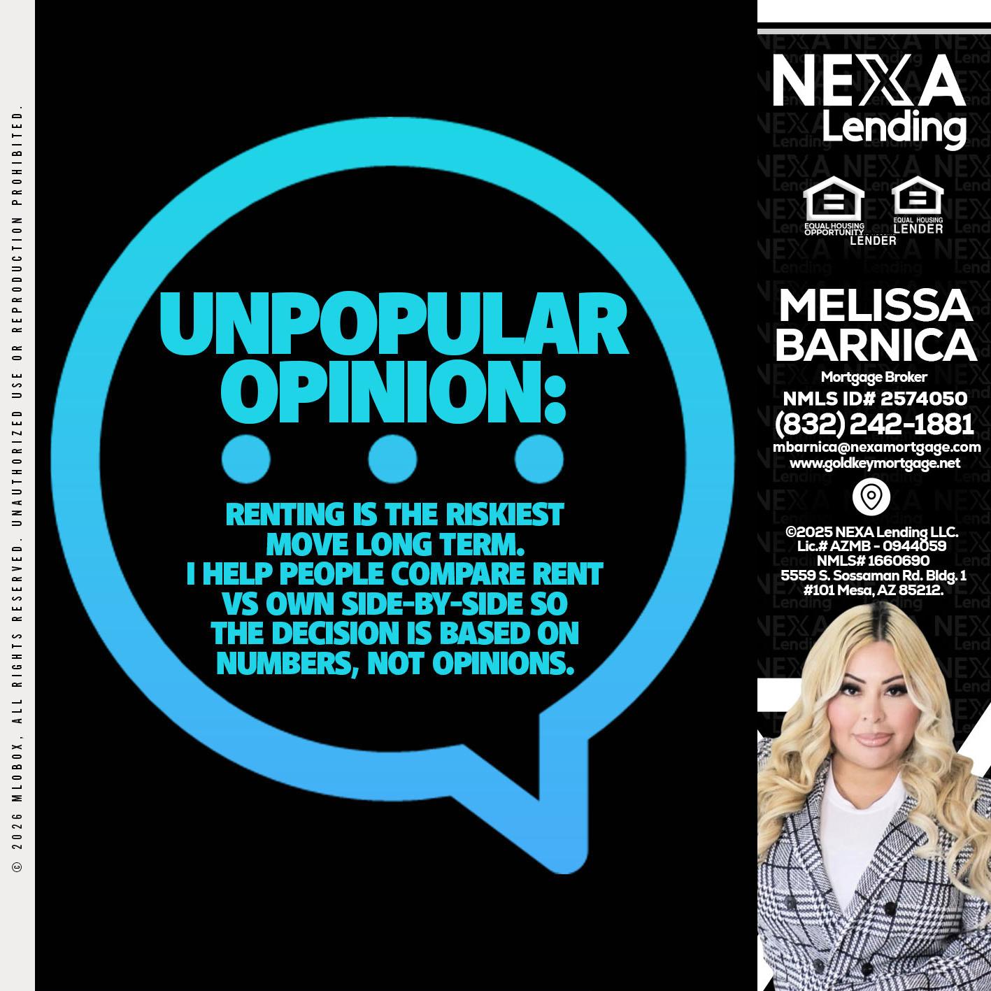 unpopular opinion - Melissa Barnica -Mortgage Broker