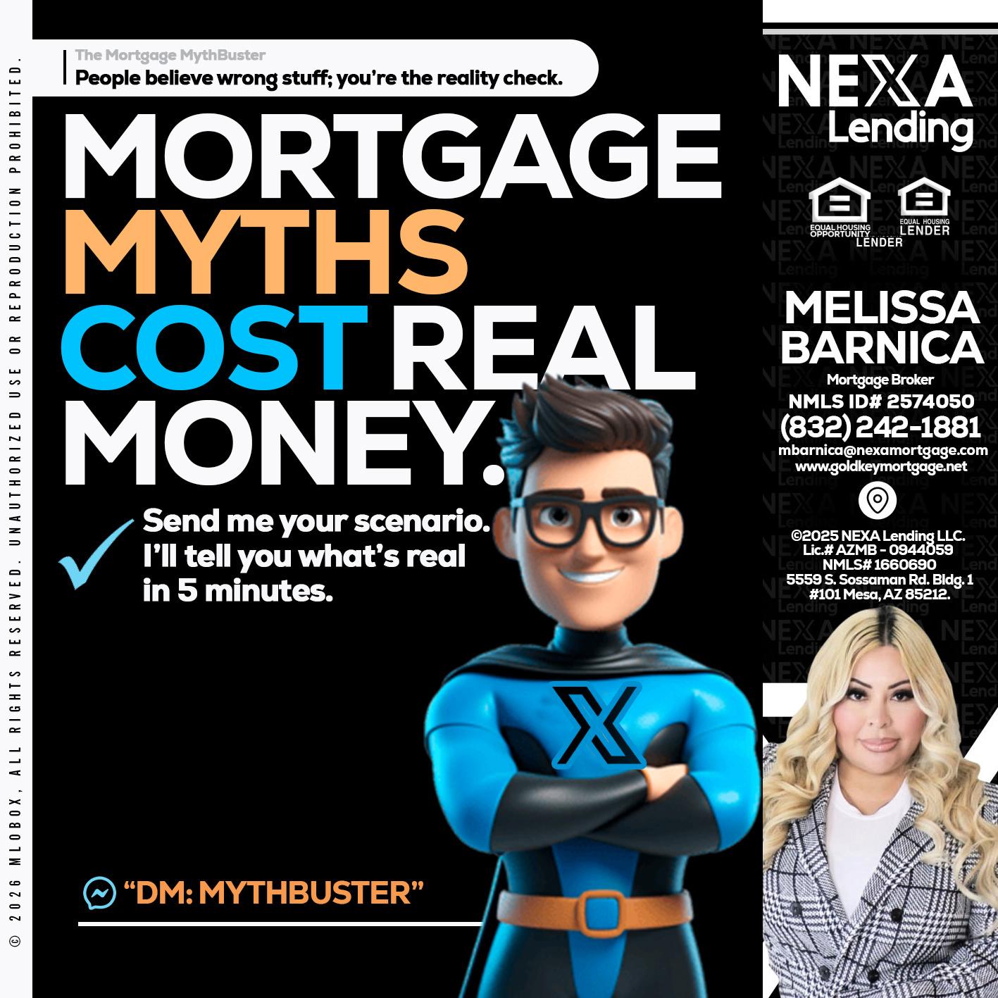 MORTGAGE MYTHS - Melissa Barnica -Mortgage Broker