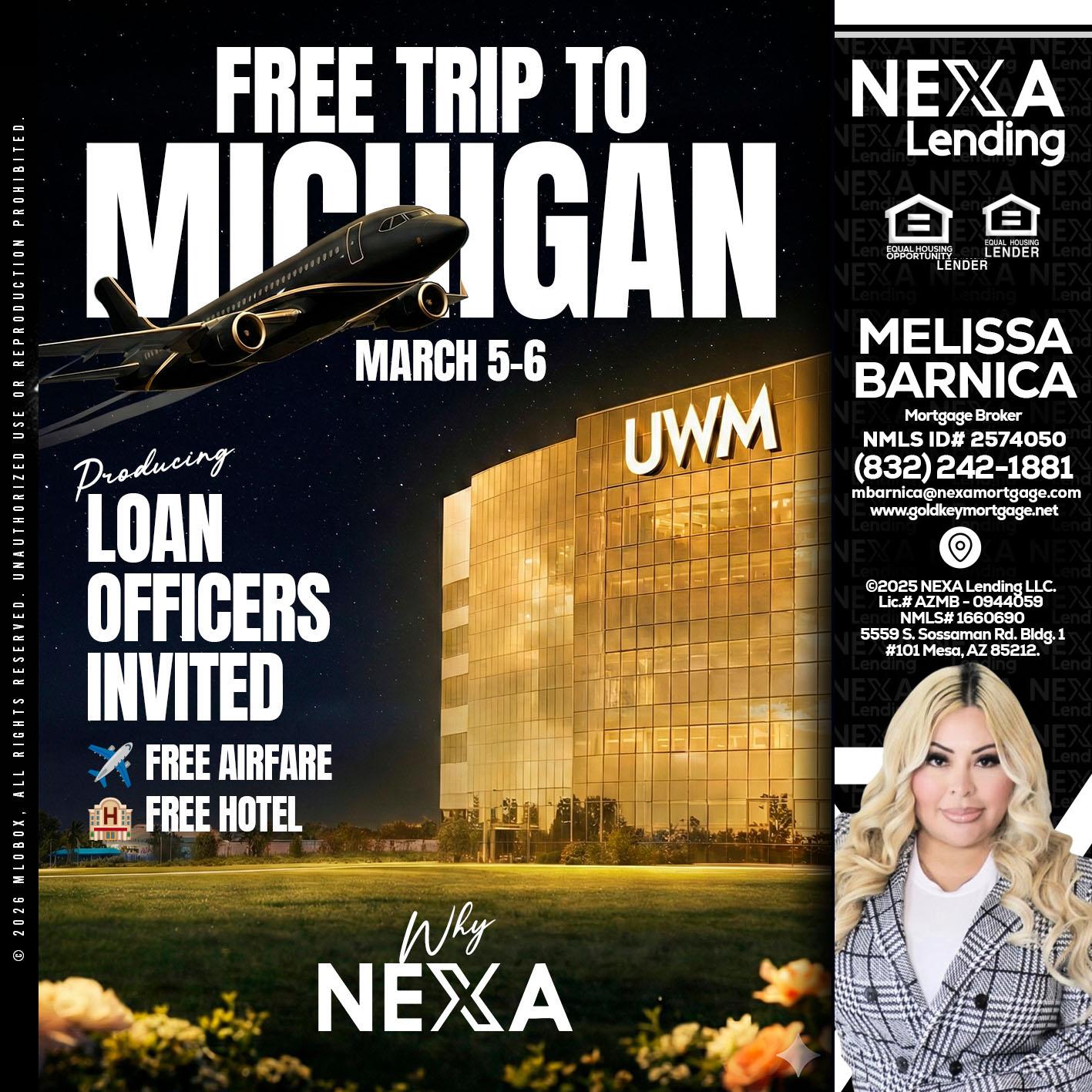 free Michigan trip - Melissa Barnica -Mortgage Broker