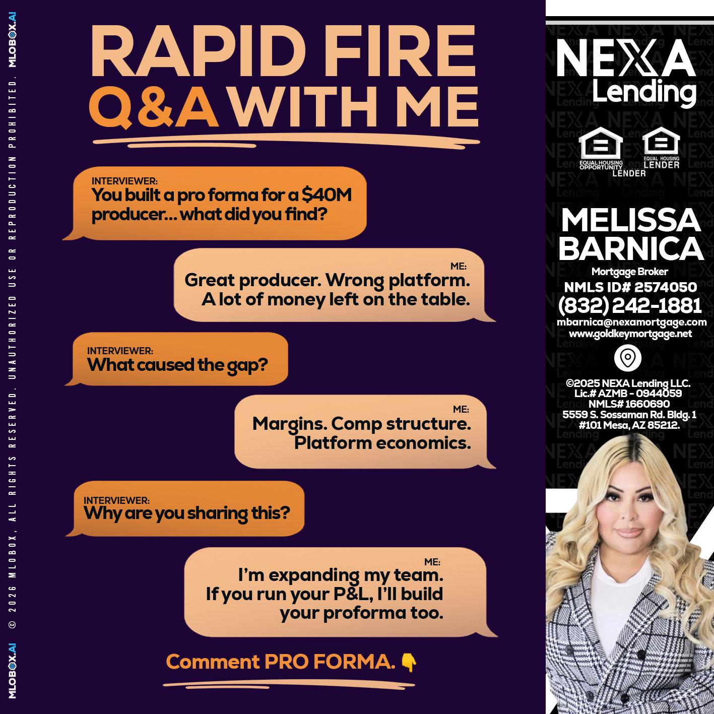 RAPID FIRE - Melissa Barnica -Mortgage Broker
