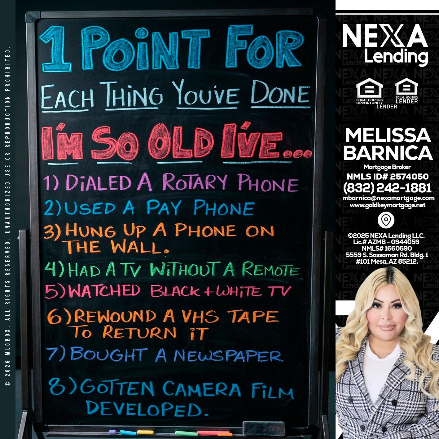 1 point for - Melissa Barnica -Mortgage Broker